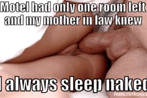 me and my mother in law had no choice but stay in one hotel room together. She knew I always sleep naked, so did she